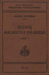 Rozwój polskiego malarstwa. Cz. 1.