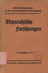 Altpreussische Forschungen. Jahrg. 9 (1932).