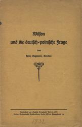 Wilson und die deutsch-polnische Frage.