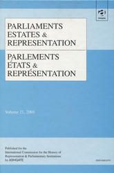 Parliaments, Estates & Representation. Vol. 21 (2001).