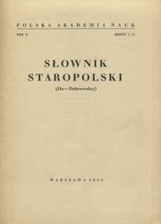 Słownik staropolski. T. 2-6, t. 7, z. 1-2.