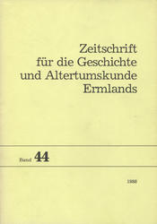 Zeitschrift für die Geschichte und Altertumskunde Ermlands. Bd. 44 (1988).