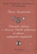 Stawiarska Teresa – Paciorki szklane z obszaru Polski północnej w okresie wpływów rzymskich.