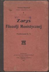 Zarys filozofji monistycznej.