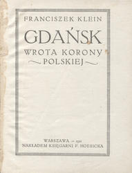 Gdańsk : wrota Korony Polskiej.