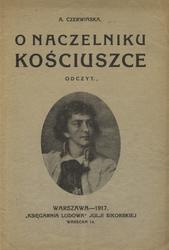 O naczelniku Kościuszce.