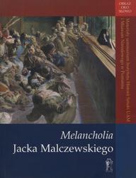 Melancholia Jacka Malczewskiego.