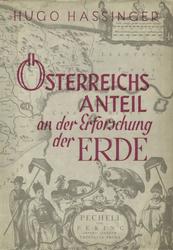 Österreichs Anteil an der Erforschung der Erde.