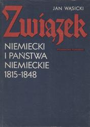 Związek Niemiecki i państwa niemieckie 1815-1848.