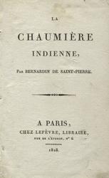 La Chaumiere indienne.