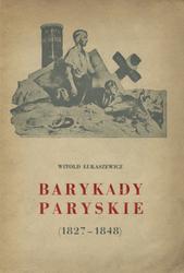 Barykady paryskie (1827-1848).