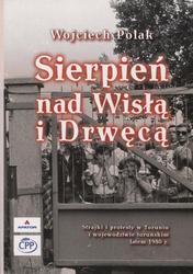 Sierpień nad Wisłą i Drwęcą.