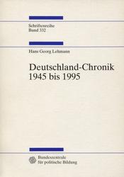 Deutschland-Chronik 1945 bis 1995.