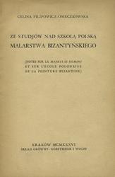 Ze studjów nad szkołą polską malarstwa bizantyńskiego.