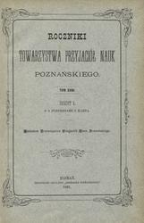 Roczniki Towarzystwa Przyjaciół Nauk Poznańskiego. T. 18 : 1891.